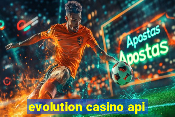 evolution casino api